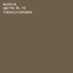 #6D5F4A - Tobacco Brown Color Image